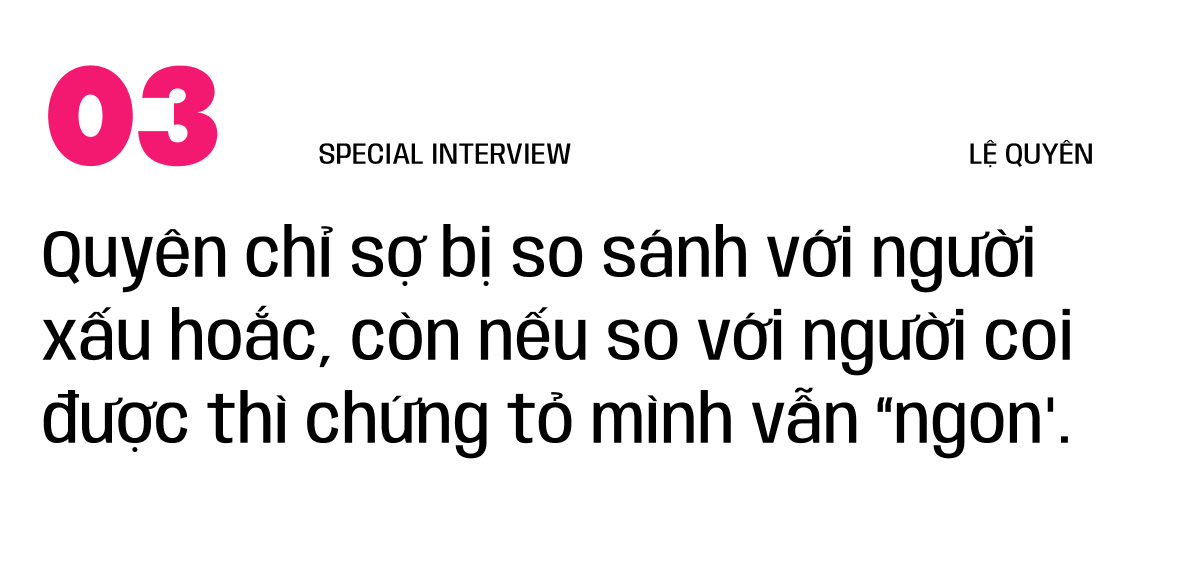 Phỏng vấn Lệ Quyên: 