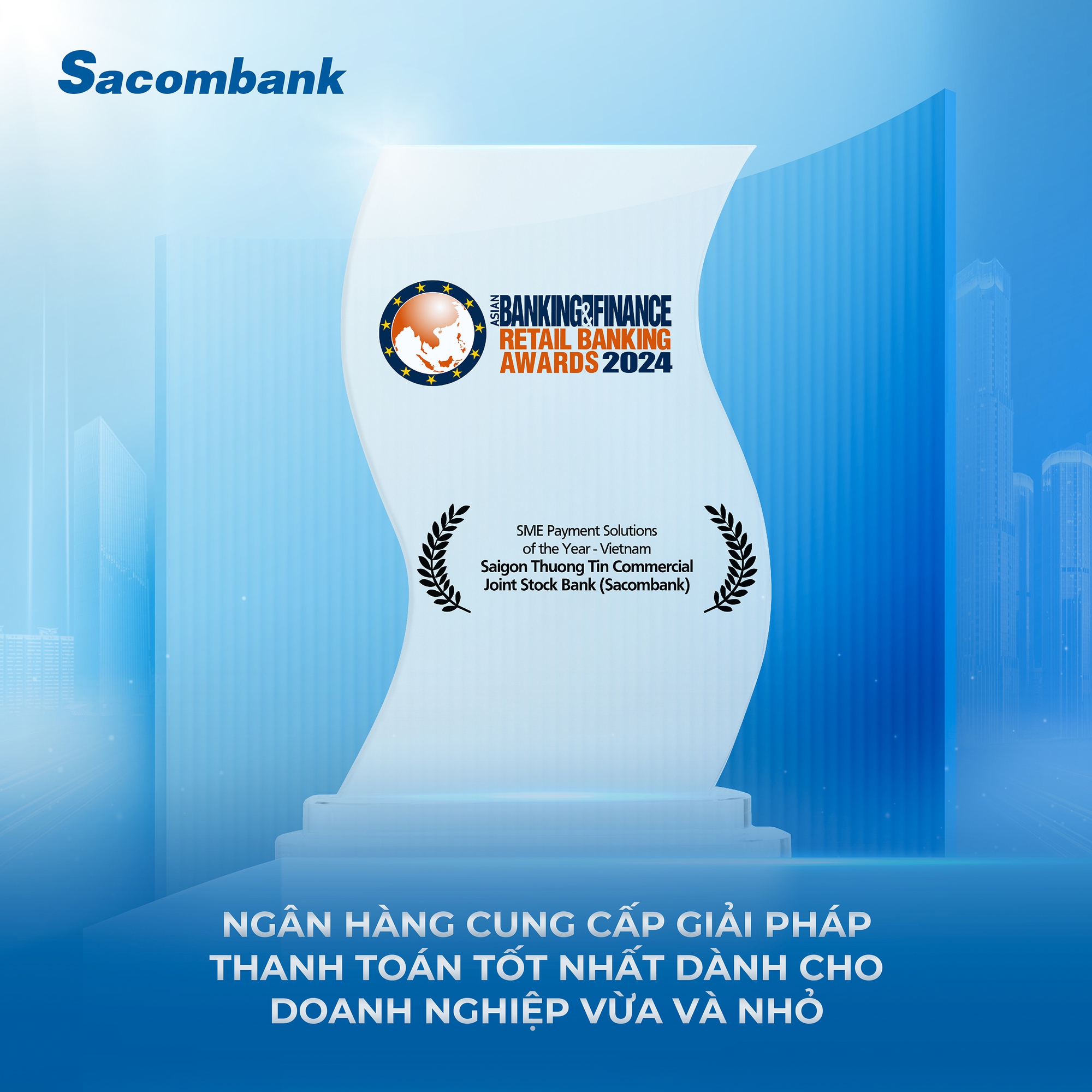 Sacombank tiếp tục được The Asian Banking and Finance vinh danh- Ảnh 1.