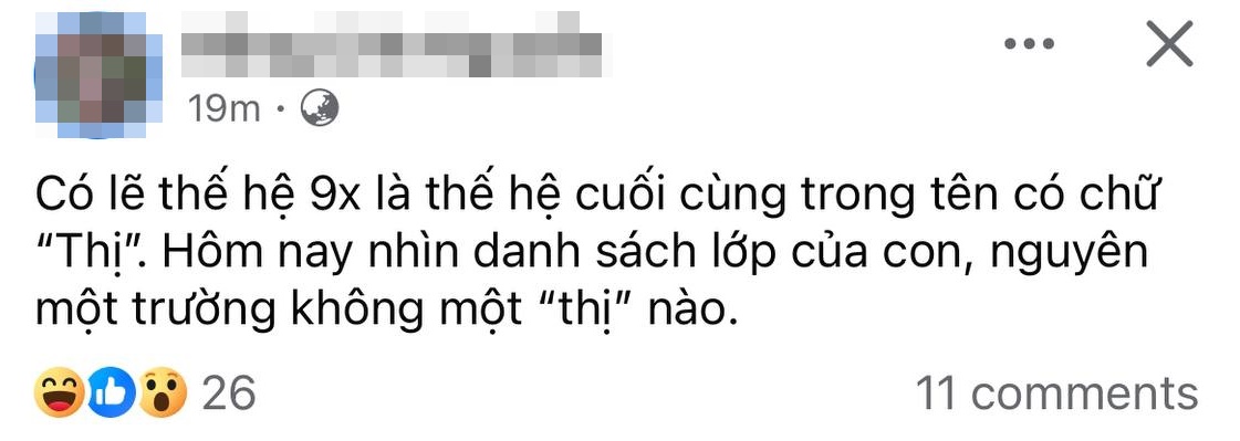 9X là thế hệ cuối cùng có chữ “Thị” trong tên khai sinh?- Ảnh 1.