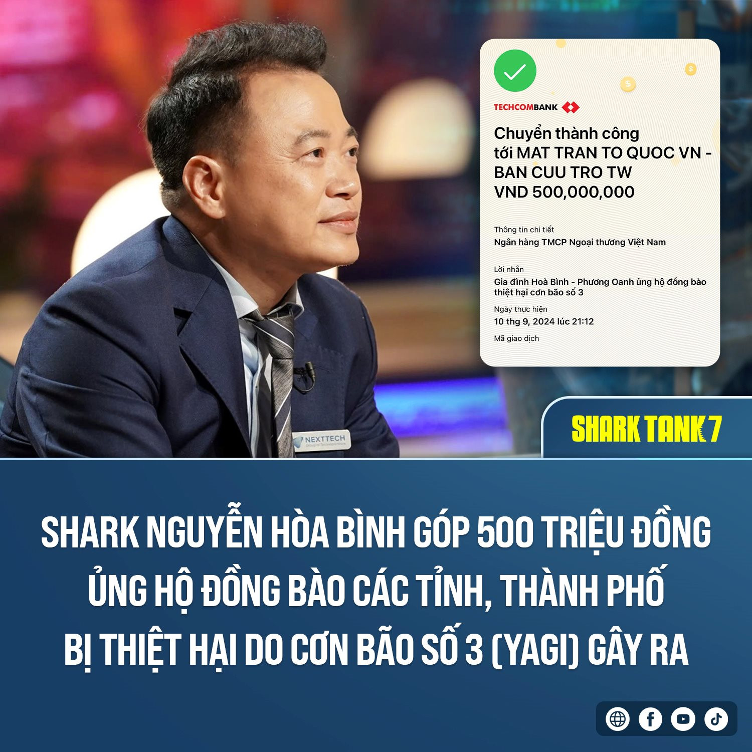 Chung tay với bà con vùng lũ: Hội DN Trẻ ủng hộ 3 tỷ, Bảo Việt ủng hộ 5 tỷ, Shark Bình khoe vừa chuyển khoản 500 triệu đồng- Ảnh 1.