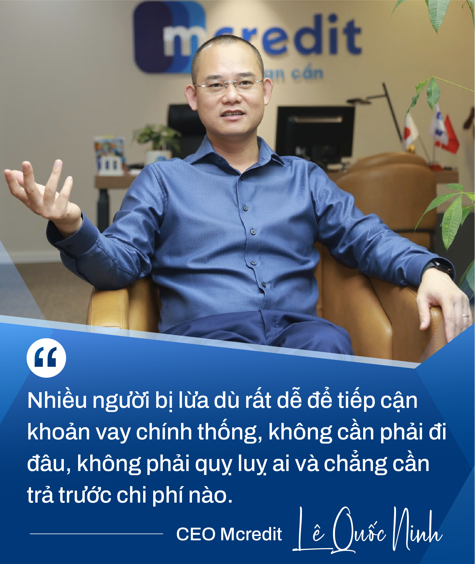 CEO Mcredit: Hiện tượng chưa từng xảy ra với các công ty tài chính và chiến lược 