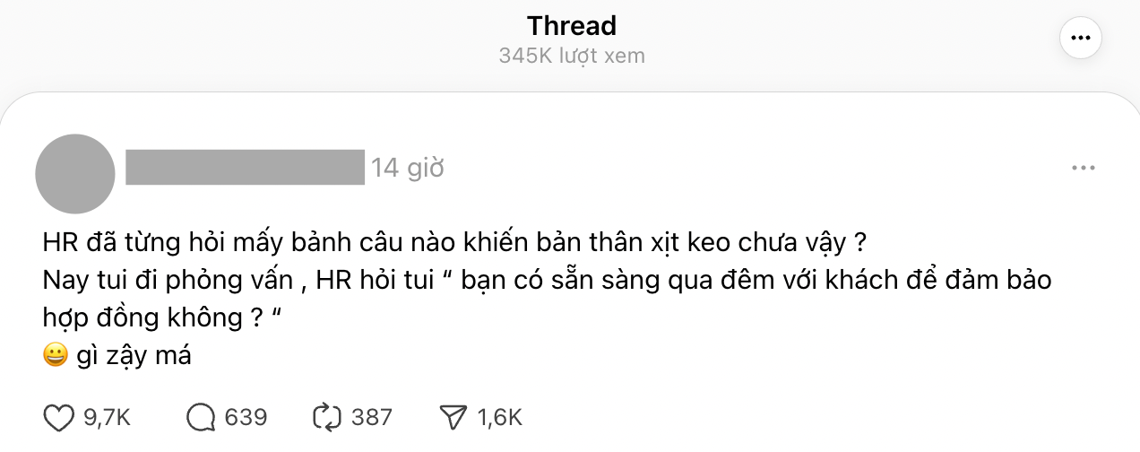 Câu hỏi tuyển dụng gây sốc nhất lúc này: “Có sẵn sàng qua đêm với khách để ký hợp đồng không?": Hơn 300 nghìn người kéo vào xem câu trả lời!- Ảnh 2.