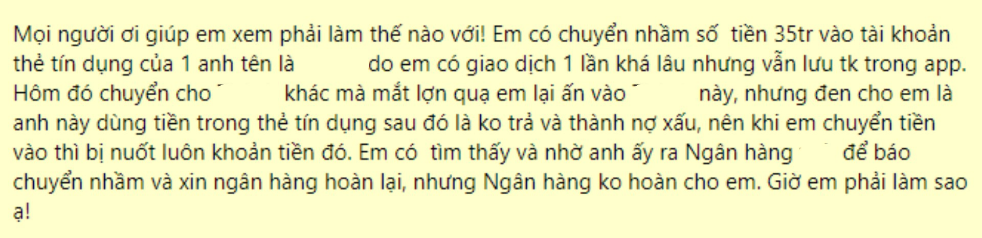 Trớ trêu chuyển khoản nhầm 35 triệu đồng vào thẻ tín dụng của người đang có nợ xấu, không có khả năng trả lại- Ảnh 1.