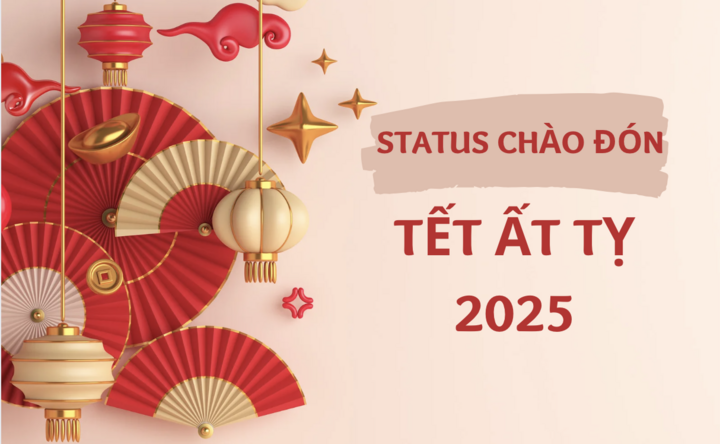 Tổng hợp status chào đón Tết Ất Tỵ 2025- Ảnh 1.