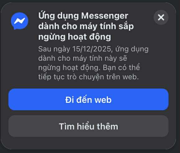 Facebook "khai tử" ứng dụng chat Messenger cho macOS và Windows, bắt phải dùng bản web- Ảnh 1. Facebook "khai tử" ứng dụng chat Messenger cho macOS và Windows, bắt phải dùng bản web- Ảnh 1.