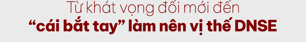 Tổng Giám đốc Nguyễn Ngọc Linh: "Tuổi 18, DNSE tràn đầy sức trẻ, dám làm và dám dấn thân”- Ảnh 1. Tổng Giám đốc Nguyễn Ngọc Linh: "Tuổi 18, DNSE tràn đầy sức trẻ, dám làm và dám dấn thân”- Ảnh 1.