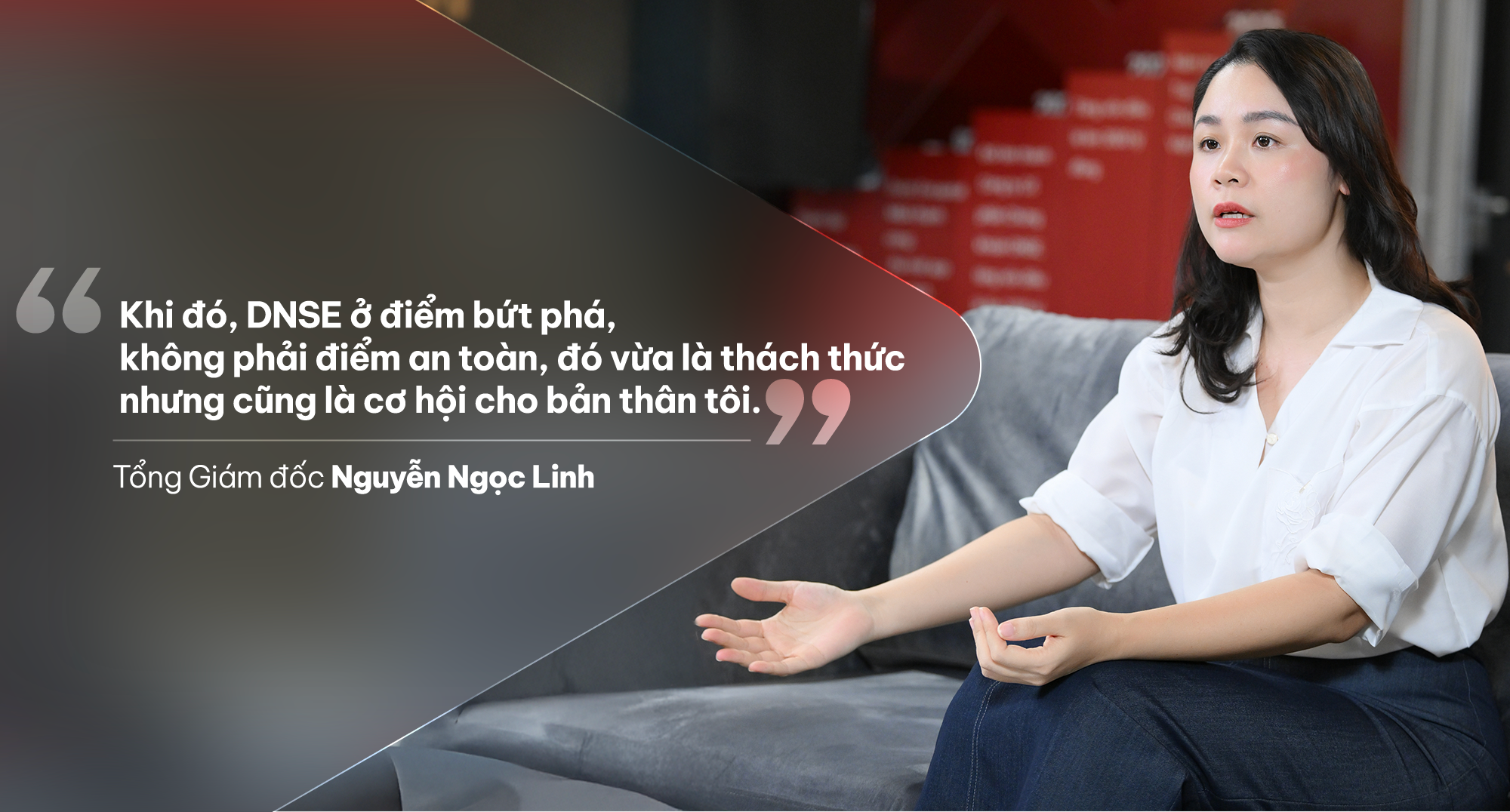 Tổng Giám đốc Nguyễn Ngọc Linh: "Tuổi 18, DNSE tràn đầy sức trẻ, dám làm và dám dấn thân”- Ảnh 2. Tổng Giám đốc Nguyễn Ngọc Linh: "Tuổi 18, DNSE tràn đầy sức trẻ, dám làm và dám dấn thân”- Ảnh 2.