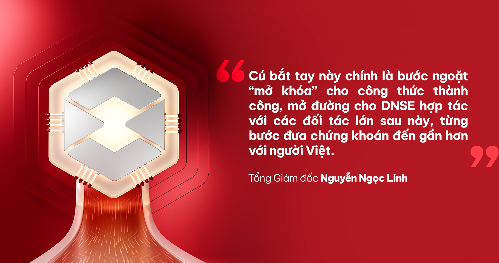 Tổng Giám đốc Nguyễn Ngọc Linh: "Tuổi 18, DNSE tràn đầy sức trẻ, dám làm và dám dấn thân”- Ảnh 3. Tổng Giám đốc Nguyễn Ngọc Linh: "Tuổi 18, DNSE tràn đầy sức trẻ, dám làm và dám dấn thân”- Ảnh 3.