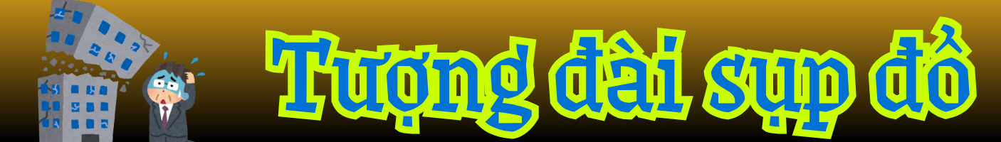 Tượng đài sụp đổ