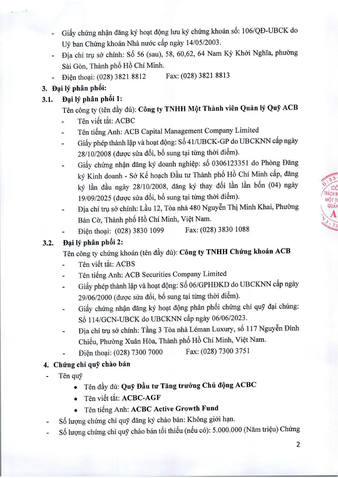Công ty TNHH MTV Quản lý Quỹ ACB (“ACBC”) thông báo chào bán chứng chỉ Quỹ ACBC-AGF ra công chúng- Ảnh 2. Công ty TNHH MTV Quản lý Quỹ ACB (“ACBC”) thông báo chào bán chứng chỉ Quỹ ACBC-AGF ra công chúng- Ảnh 2.