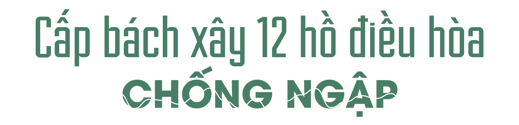 Hà Nội dốc lực 'giải cứu' hạ tầng, cấp bách xây 12 hồ điều hòa chống ngập- Ảnh 4.