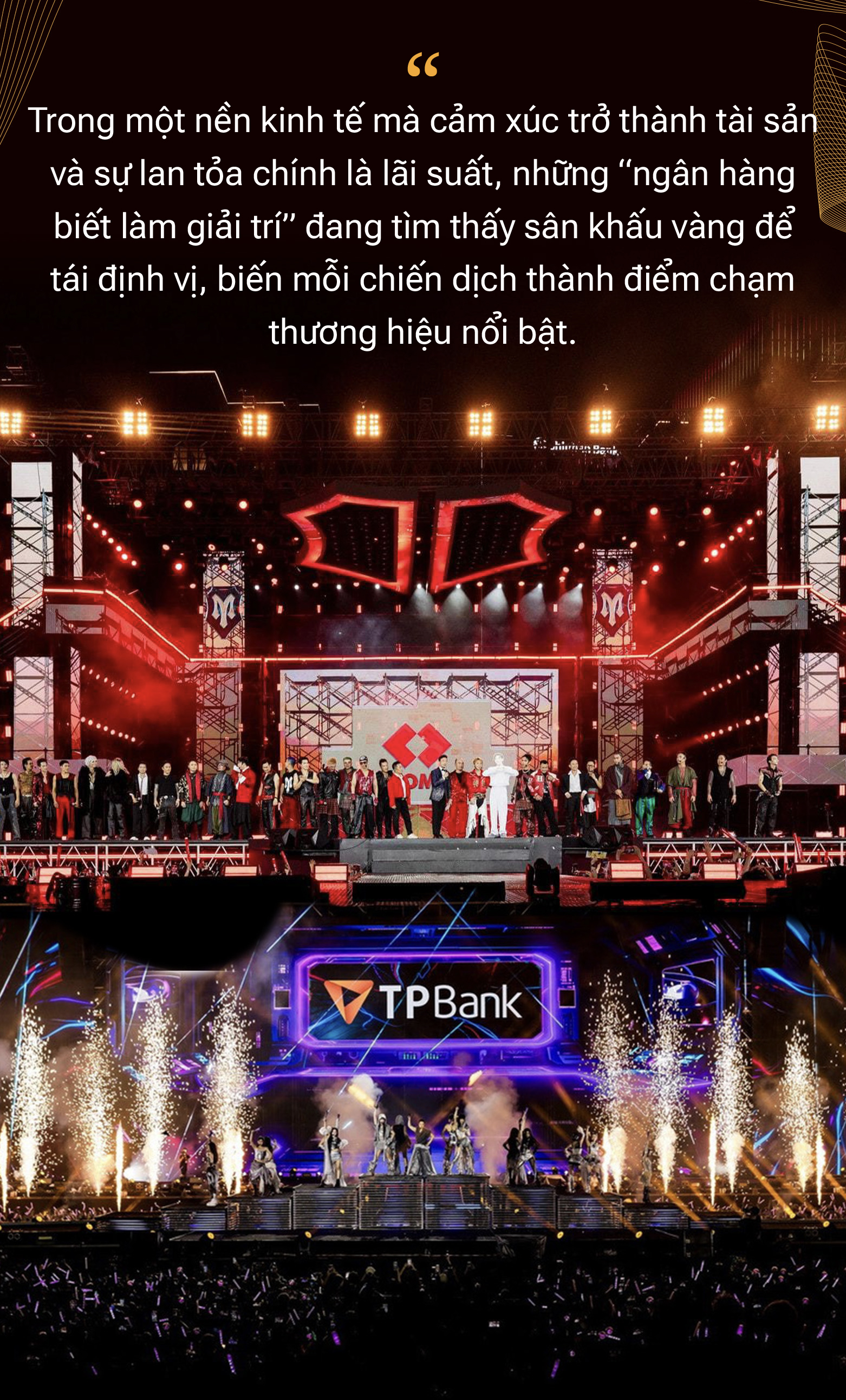 “Kim chủ” của những cú viral: Khi ngân hàng cũng “thắp lửa” sân khấu, ai đang làm chủ cuộc chơi giải trí triệu đô?- Ảnh 2. “Kim chủ” của những cú viral: Khi ngân hàng cũng “thắp lửa” sân khấu, ai đang làm chủ cuộc chơi giải trí triệu đô?- Ảnh 2.