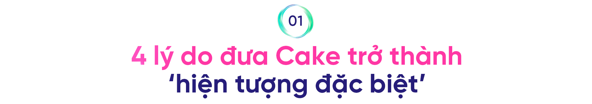 Cake: Từ hiện tượng đặc biệt về ngân hàng thuần số đến khát vọng AI Bank vươn tầm khu vực - Ảnh 2.