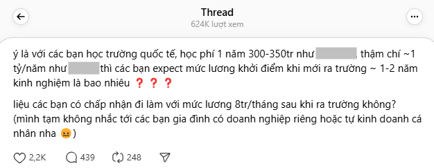 Học trường quốc tế tiêu của bố mẹ gần 1 tỷ năm, đi làm lương khởi điểm 8 triệu: Sao tôi thấy như bị lừa vậy?- Ảnh 2. Học trường quốc tế tiêu của bố mẹ gần 1 tỷ năm, đi làm lương khởi điểm 8 triệu: Sao tôi thấy như bị lừa vậy?- Ảnh 2.