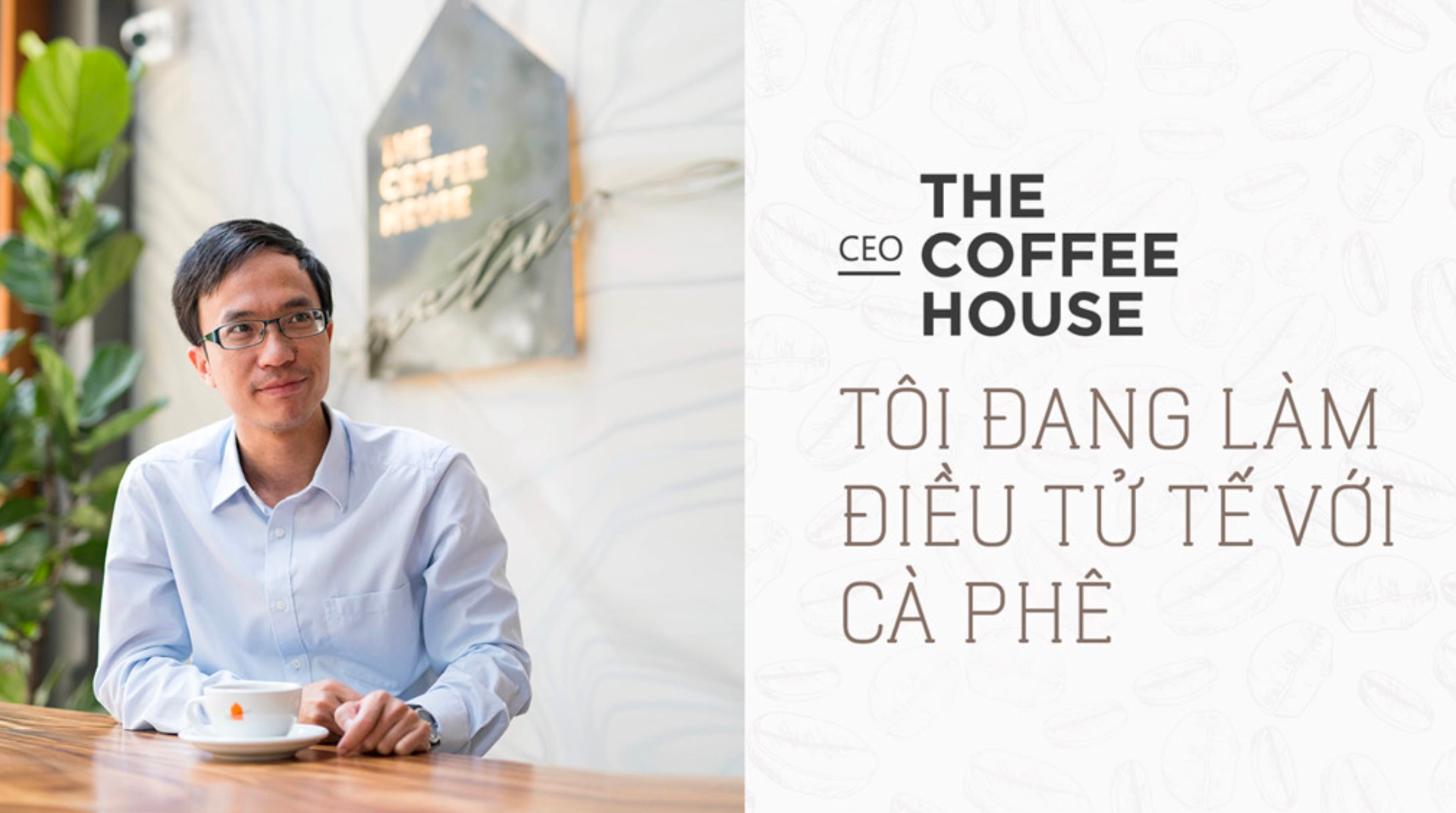 The Coffee House trước tin đồn 'bán mình' cho Golden Gate: Đóng gần 1/2 số cửa hàng so với thời hoàng kim, chìm trong lỗ lũy kế, bị các 'ông lớn' F&B cạnh tranh thị phần- Ảnh 1.