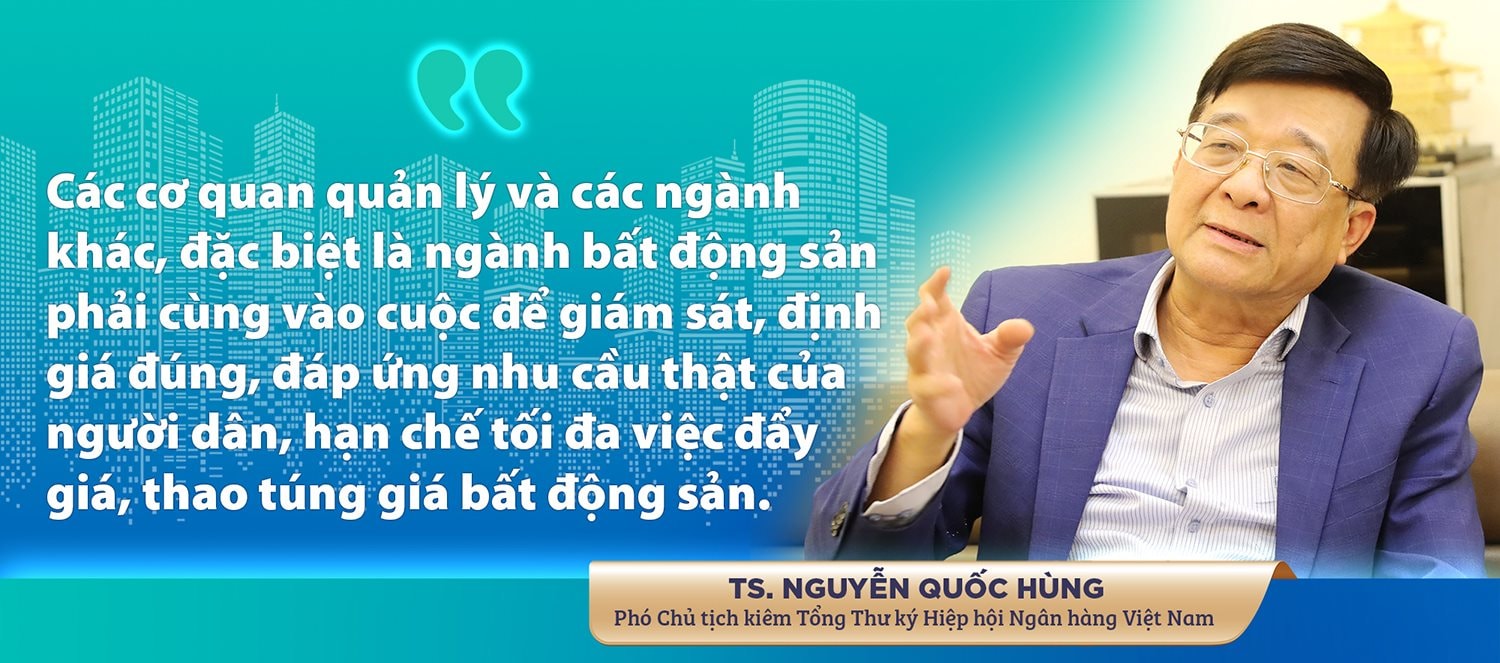 TS. Nguyễn Quốc Hùng: “Cần rất thận trọng không để dòng vốn giá rẻ làm tăng giá nhà”- Ảnh 4.