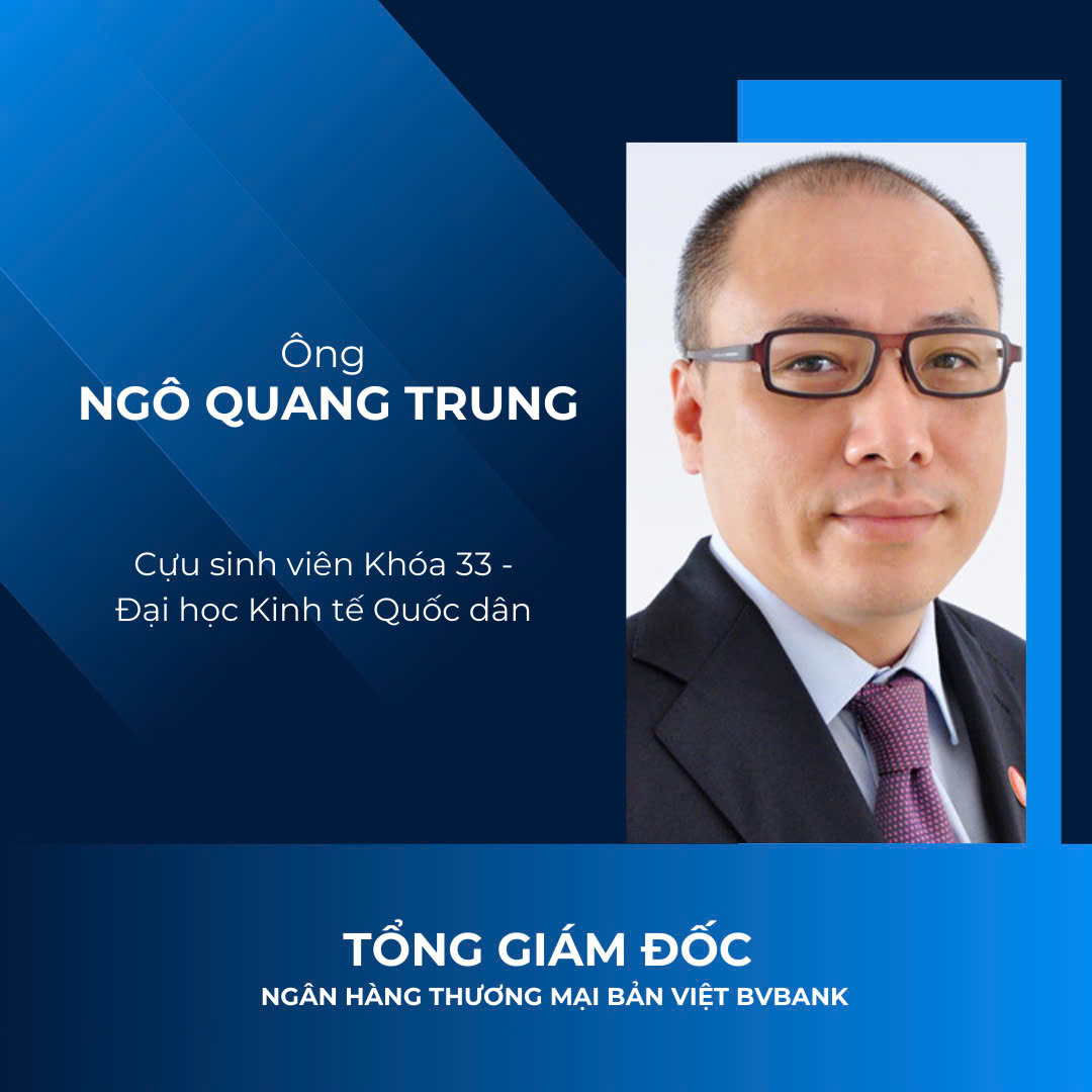 'Đỉnh như NEU': 9 cựu sinh viên làm CEO ngân hàng, TGĐ Vietcombank, VietinBank và Agribank đều từng học tại đây- Ảnh 8.