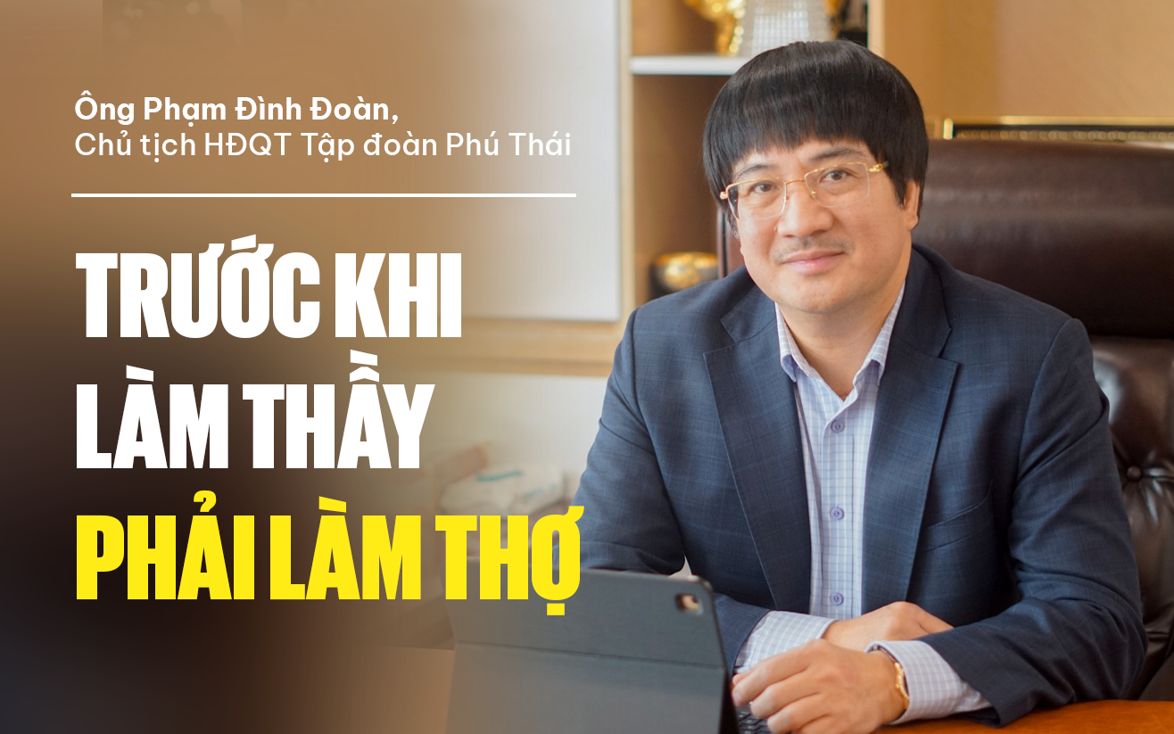 Chủ tịch Tập đoàn Phú Thái: Những người hẹn giờ không đúng, không cam kết về chỉ tiêu mà chỉ đi giải thích sẽ không thể thành công!- Ảnh 1.