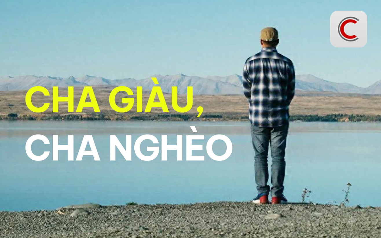 Ngẫm từ cuốn 'Cha giàu, cha nghèo': Kiểu LÀM NHIỀU, NGHĨ NGẮN là nguyên nhân gốc rễ của NGHÈO ĐÓI TRƯỜNG KỲ- Ảnh 2. Ngẫm từ cuốn 'Cha giàu, cha nghèo': Kiểu LÀM NHIỀU, NGHĨ NGẮN là nguyên nhân gốc rễ của NGHÈO ĐÓI TRƯỜNG KỲ- Ảnh 2.