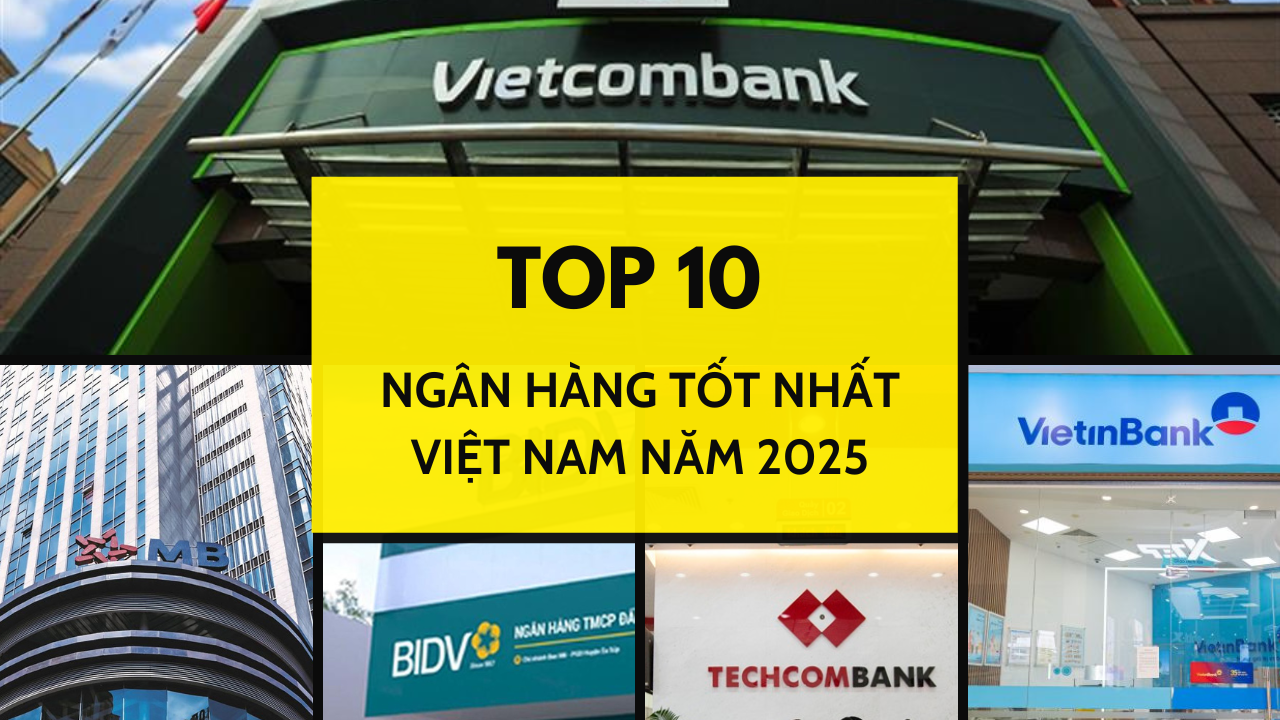 10 ngân hàng tốt nhất Việt Nam năm 2025: Techcombank vượt Vietinbank và VPBank vượt Agribank- Ảnh 1.