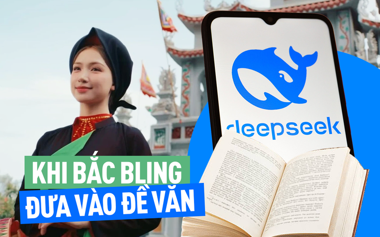 'Bắc Bling' được đưa vào đề nghị luận, nhờ DeepSeek viết văn cảm thụ – Câu cú đâu ra đấy, lấy dẫn chứng khiến học sinh khóc thét!- Ảnh 1.