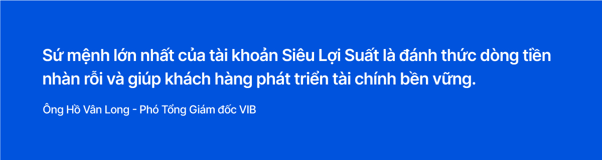 Khách hàng không chỉ cần nơi gửi tiền, mà cần ngân hàng giúp họ khai phóng tối đa sức mạnh dòng tiền- Ảnh 2.