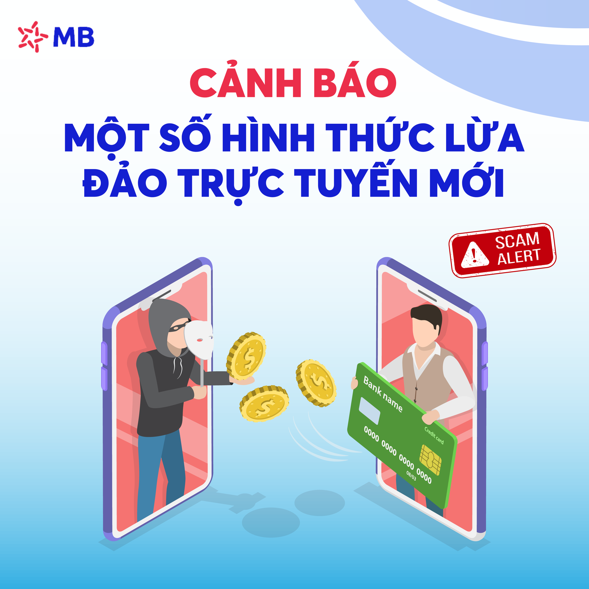 Ngân hàng Quân đội (MB) cảnh báo khách hàng về 8 thủ đoạn lừa đảo mới xuất hiện- Ảnh 1. Ngân hàng Quân đội (MB) cảnh báo khách hàng về 8 thủ đoạn lừa đảo mới xuất hiện- Ảnh 1.