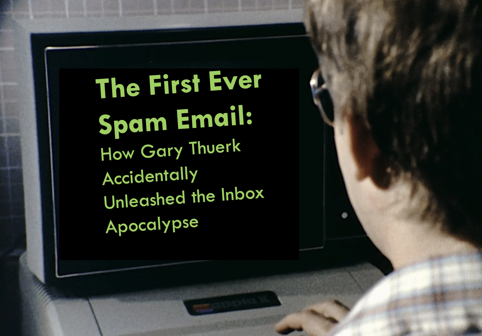 'Ông tổ' của email rác: Email Marketing đầu tiên trên thế giới được ra đời như thế nào?- Ảnh 2. 'Ông tổ' của email rác: Email Marketing đầu tiên trên thế giới được ra đời như thế nào?- Ảnh 2.