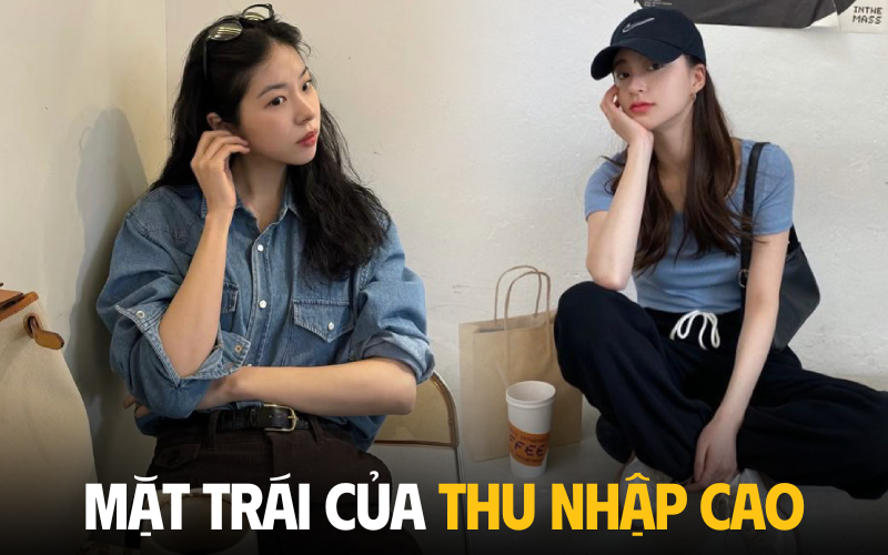 Thu nhập 50-60 triệu, thậm chí gần trăm triệu/tháng cũng chưa chắc đã được Thu nhập 50-60 triệu, thậm chí gần trăm triệu/tháng cũng chưa chắc đã được