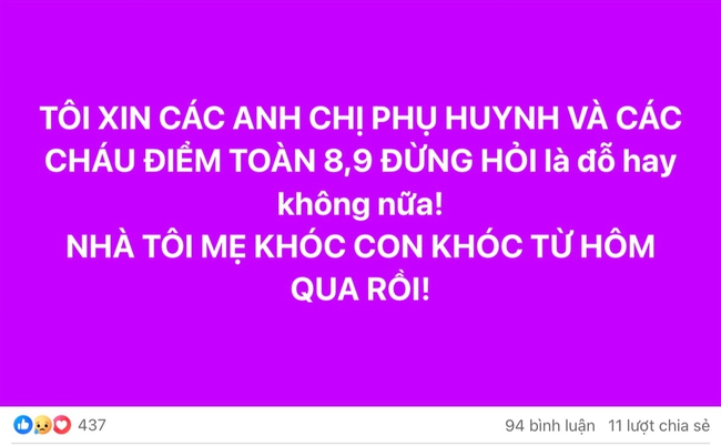 Bà mẹ Hà Nội thảng thốt cầu xin: Các cháu điểm toàn 8, 9 đừng làm điều này, nhà tôi mẹ khóc, con khóc từ hôm qua rồi!- Ảnh 1. Bà mẹ Hà Nội thảng thốt cầu xin: Các cháu điểm toàn 8, 9 đừng làm điều này, nhà tôi mẹ khóc, con khóc từ hôm qua rồi!- Ảnh 1.
