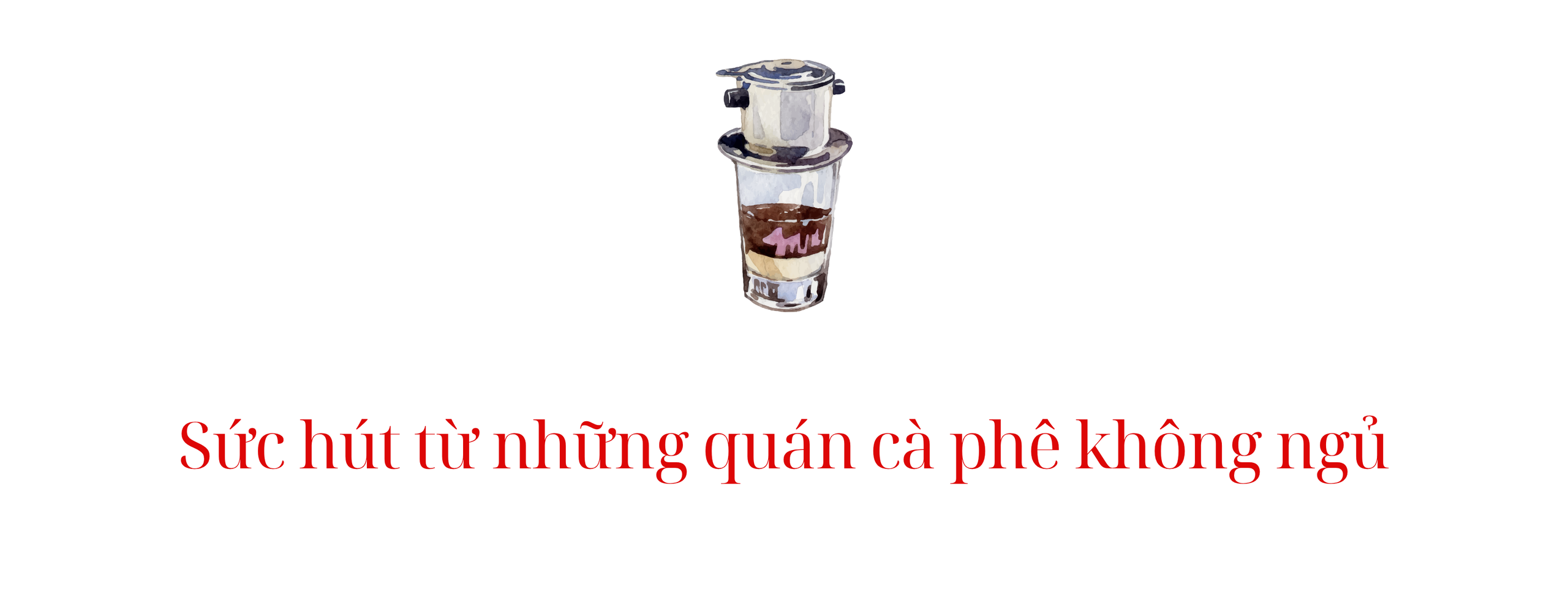 "Mỏ vàng" mới giữa thị trường F&B nghìn tỷ: Khi các thương hiệu cà phê không ngủ, không nghỉ, xuyên đêm chiều lòng "thượng đế"- Ảnh 1. "Mỏ vàng" mới giữa thị trường F&B nghìn tỷ: Khi các thương hiệu cà phê không ngủ, không nghỉ, xuyên đêm chiều lòng "thượng đế"- Ảnh 1.
