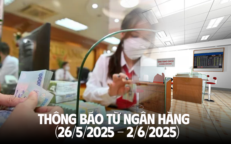 MỚI NHẤT: Các thông báo quan trọng từ ngân hàng tuần qua, khách hàng cần cảnh giác với chiêu thức lừa đảo mới!- Ảnh 1.