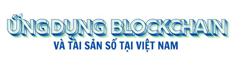 Đồng sáng lập U2U Network Lưu Trần: Chỉ 2 năm nữa Việt Nam sẽ đứng đầu trong khu vực về công nghệ blockchain- Ảnh 2. Đồng sáng lập U2U Network Lưu Trần: Chỉ 2 năm nữa Việt Nam sẽ đứng đầu trong khu vực về công nghệ blockchain- Ảnh 2.