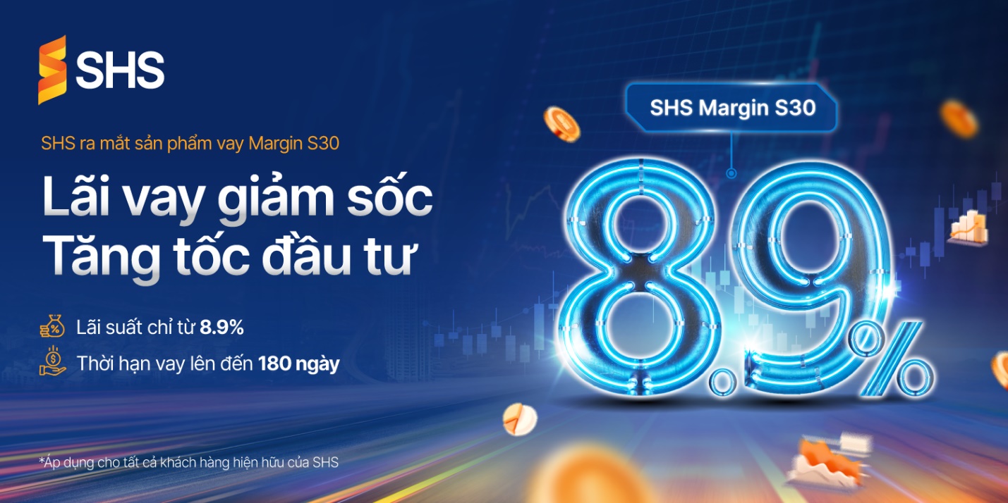 SHS Margin S30: Giải pháp đòn bẩy tài chính linh hoạt và mạnh mẽ- Ảnh 1. SHS Margin S30: Giải pháp đòn bẩy tài chính linh hoạt và mạnh mẽ- Ảnh 1.