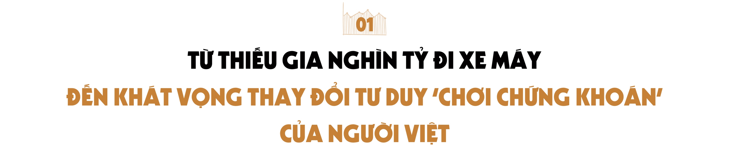 Những chủ tịch chứng khoán quyền lực nhất Việt Nam (2): ‘Thế hệ tiên phong’ ở SHS, ‘Cô Ba’ ở Vietcap và ‘Người định hình ACBS’ thời đại số- Ảnh 1.