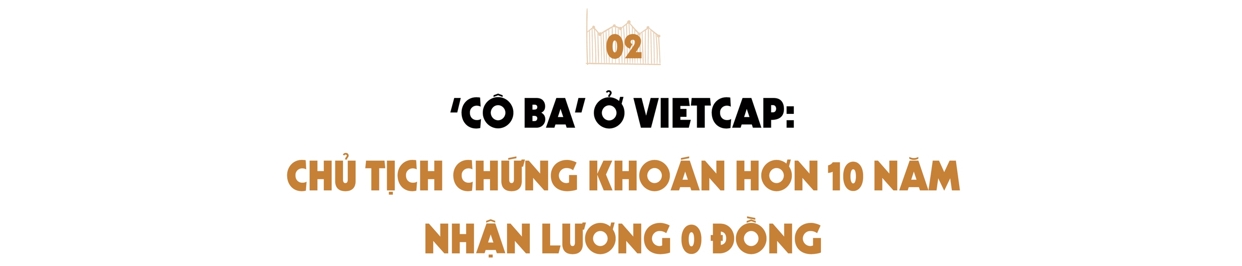 Những chủ tịch chứng khoán quyền lực nhất Việt Nam (2): ‘Thế hệ tiên phong’ ở SHS, ‘Cô Ba’ ở Vietcap và ‘Người định hình ACBS’ thời đại số- Ảnh 4.