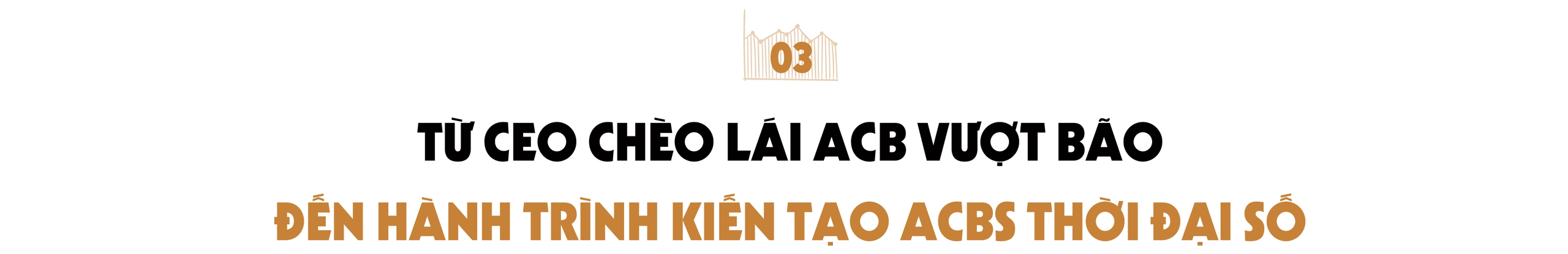 Những chủ tịch chứng khoán quyền lực nhất Việt Nam (2): ‘Thế hệ tiên phong’ ở SHS, ‘Cô Ba’ ở Vietcap và ‘Người định hình ACBS’ thời đại số- Ảnh 7.