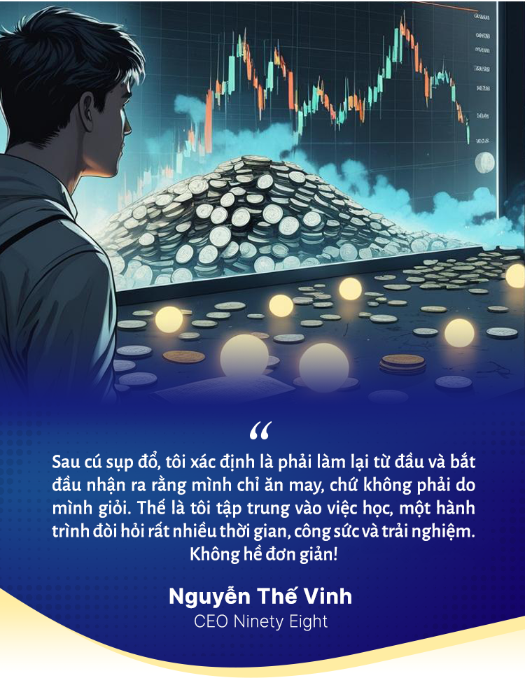 CEO Ninety Eight Nguyễn Thế Vinh kể chuyện 2 lần ‘phá sản’ và khởi nghiệp lần 3 tạo sản phẩm blockchain Top 5 thế giới- Ảnh 7.