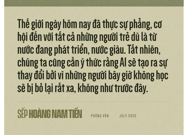 Ông Hoàng Nam Tiến: Người làm sếp nếu không đủ tư duy về AI thì đừng bắt nhân viên làm- Ảnh 10. Ông Hoàng Nam Tiến: Người làm sếp nếu không đủ tư duy về AI thì đừng bắt nhân viên làm- Ảnh 10.