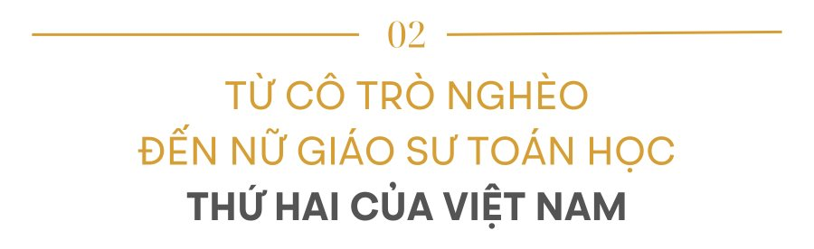 3 nữ Giáo sư toán học “quý hơn vàng ròng” của Việt Nam: 35 năm lịch sử mới lặp lại, đủ để thấy hành trình dài vượt ngàn chông gai- Ảnh 4.