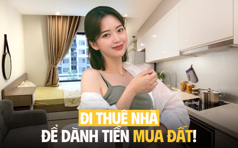 Thừa sức mua nhà Hà Nội vẫn đi ở thuê, để dành tiền về quê mua đất- Ảnh 1. Thừa sức mua nhà Hà Nội vẫn đi ở thuê, để dành tiền về quê mua đất- Ảnh 1.