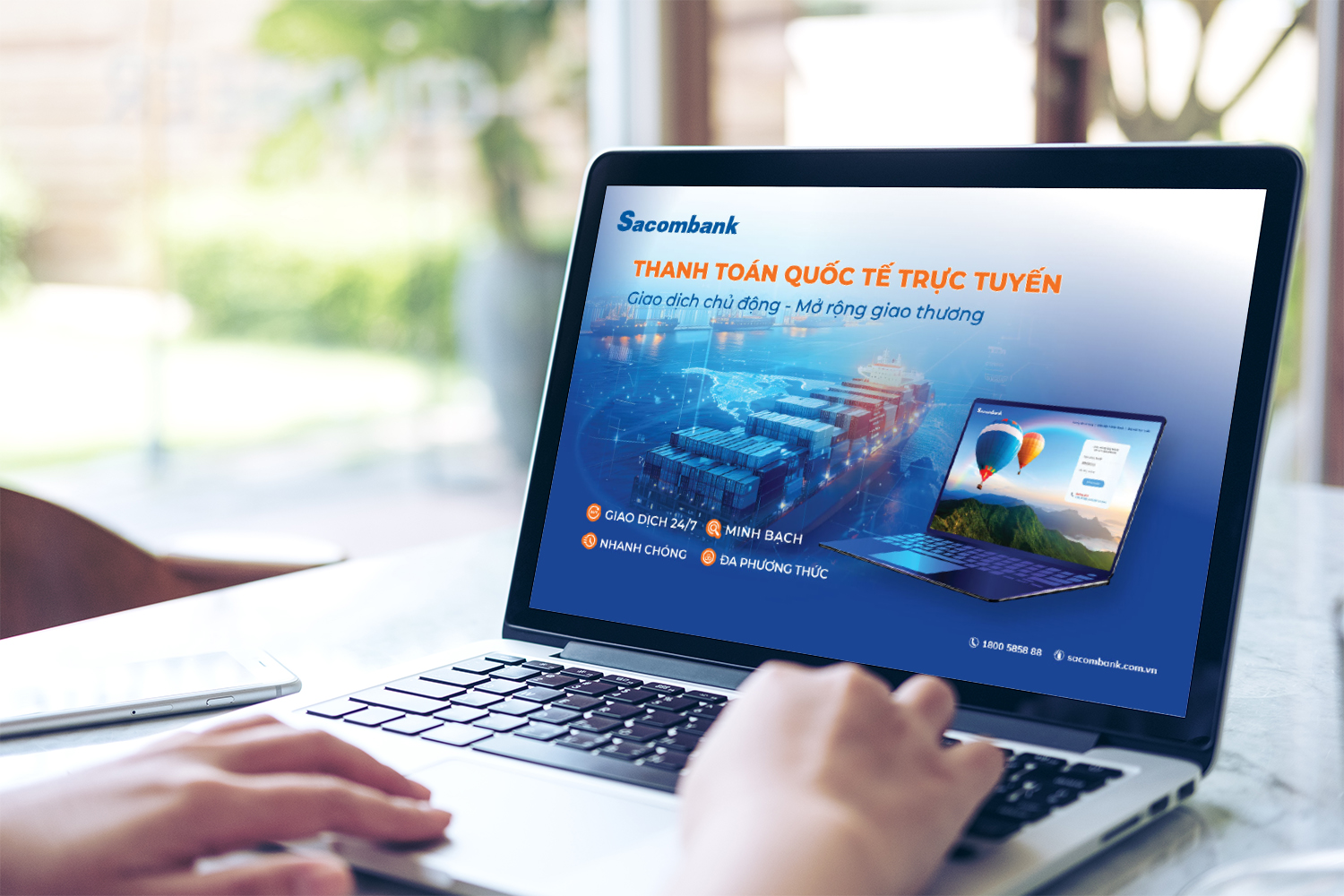Sacombank tối ưu thanh toán quốc tế trực tuyến: Nhanh chóng - Minh bạch - Chính xác- Ảnh 1. Sacombank tối ưu thanh toán quốc tế trực tuyến: Nhanh chóng - Minh bạch - Chính xác- Ảnh 1.