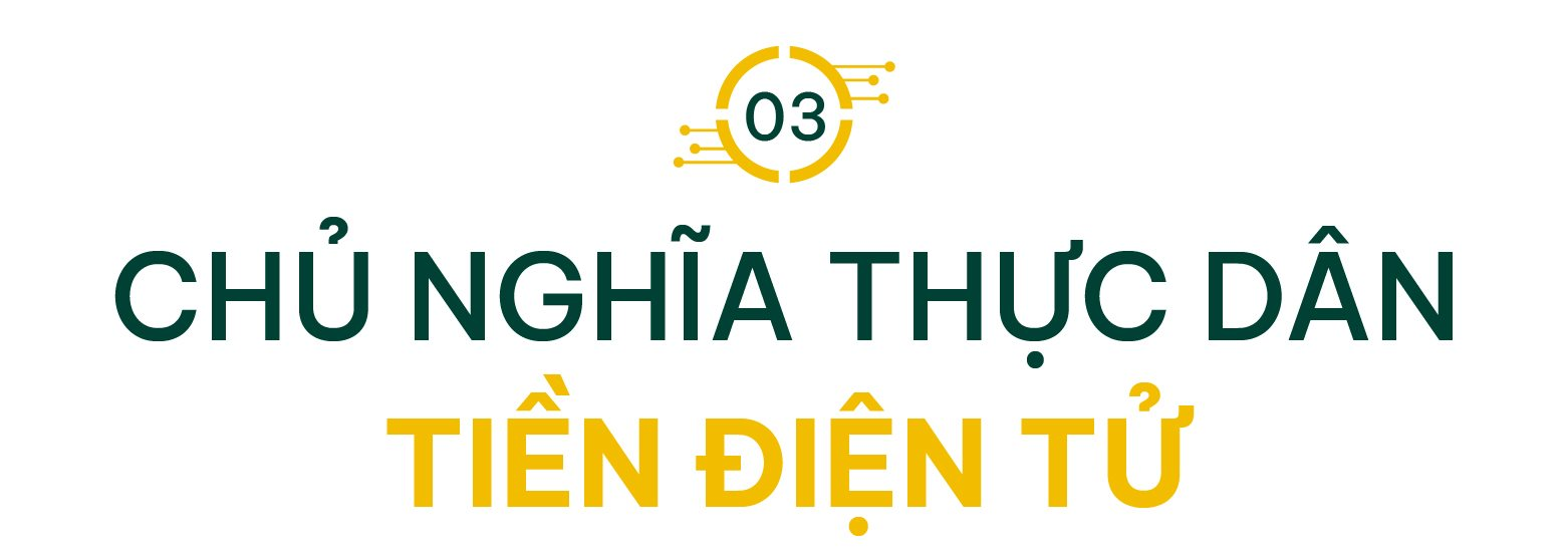 Lo sợ tiền để trong két bị “bay hơi" giá trị, quốc gia 10 triệu dân đời thường hóa bitcoin: Chuyên gia cảnh báo rủi ro từ “chủ nghĩa thực dân tiền số”- Ảnh 7. Lo sợ tiền để trong két bị “bay hơi" giá trị, quốc gia 10 triệu dân đời thường hóa bitcoin: Chuyên gia cảnh báo rủi ro từ “chủ nghĩa thực dân tiền số”- Ảnh 7.