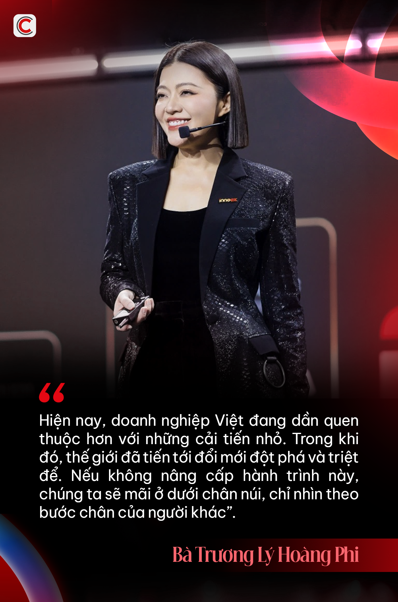 Bà Trương Lý Hoàng Phi: Đối với DN Việt, đổi mới là hành trình LEO NÚI, nếu không chịu nâng cấp sẽ mãi nhìn theo bước chân người khác!- Ảnh 2. Bà Trương Lý Hoàng Phi: Đối với DN Việt, đổi mới là hành trình LEO NÚI, nếu không chịu nâng cấp sẽ mãi nhìn theo bước chân người khác!- Ảnh 2.