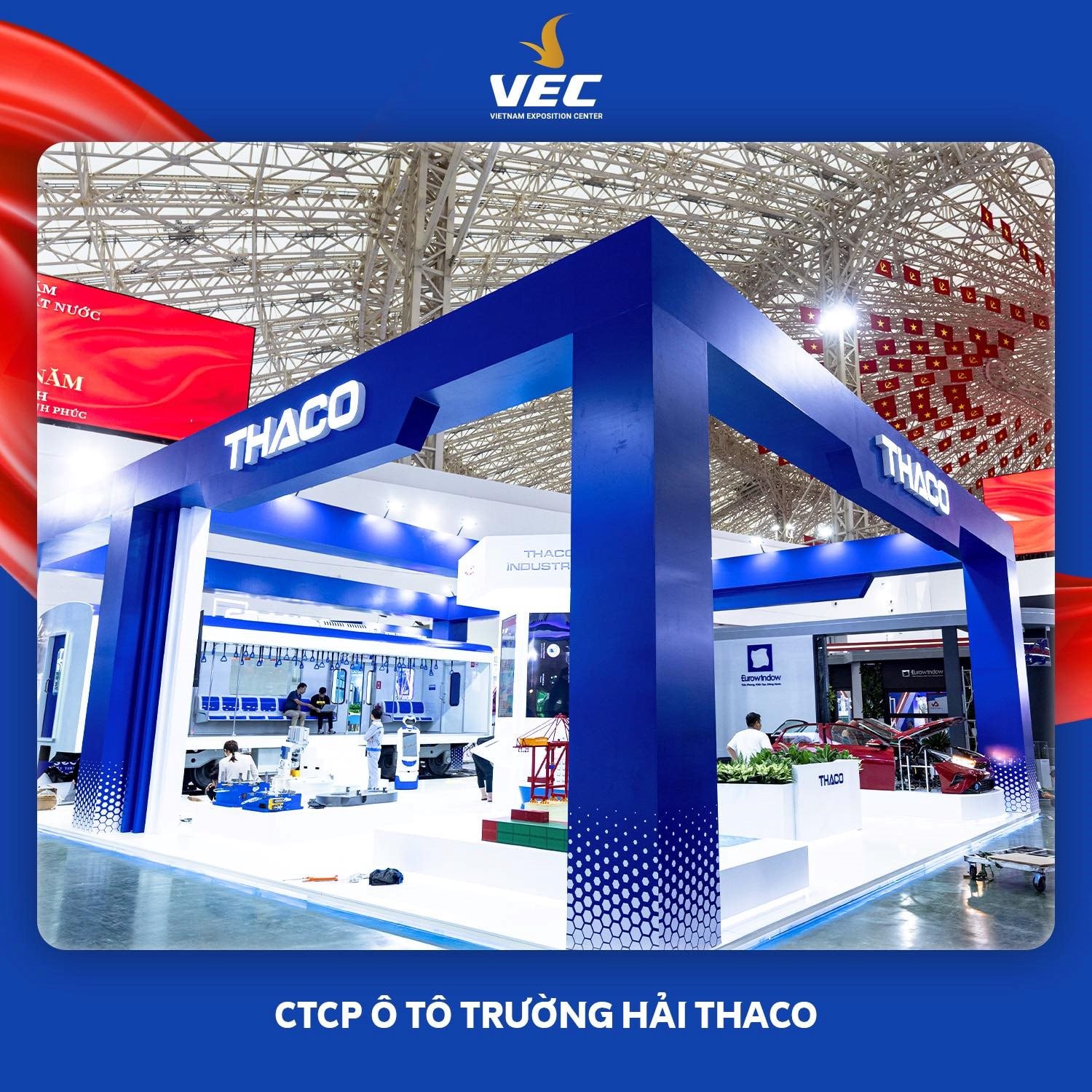 Tại công trình Việt Nam thiết lập kỷ lục thế giới, VinFast, Thaco, Hòa Phát… mang gì tới trưng bày?- Ảnh 3. Tại công trình Việt Nam thiết lập kỷ lục thế giới, VinFast, Thaco, Hòa Phát… mang gì tới trưng bày?- Ảnh 3.