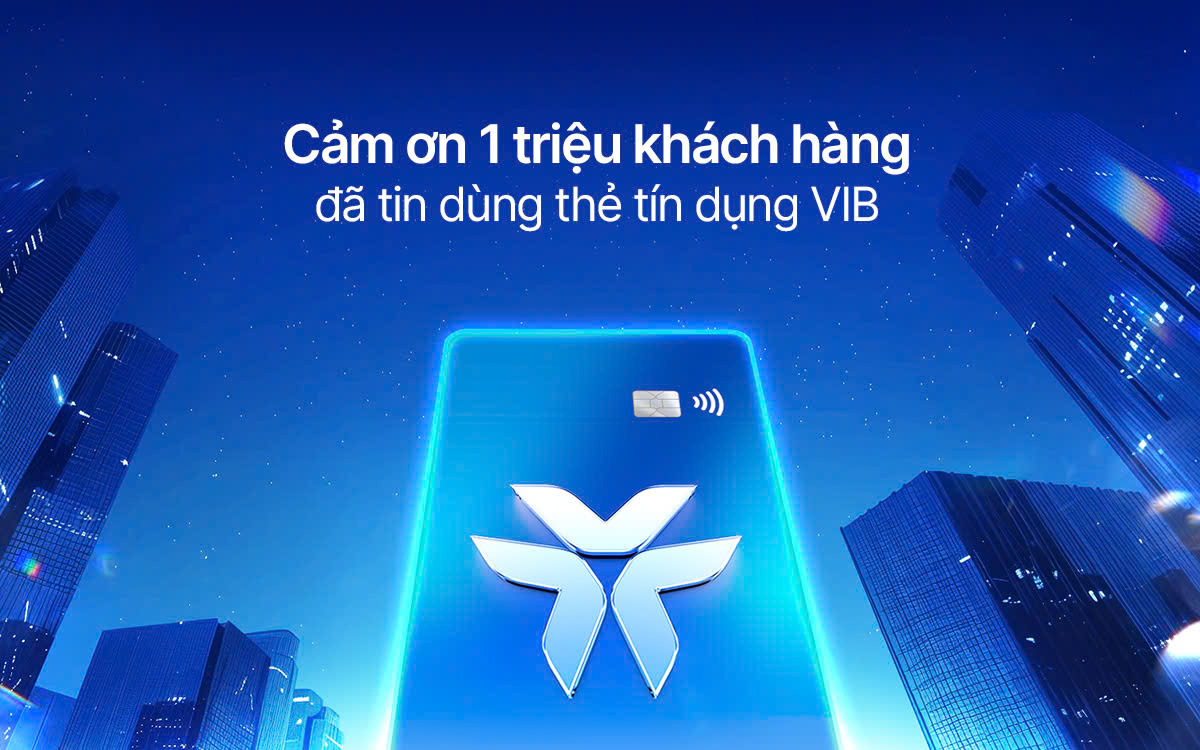 VIB và chiến lược “Dẫn đầu xu thế thẻ”: Từ tầm nhìn đến vị thế tiên phong- Ảnh 1. VIB và chiến lược “Dẫn đầu xu thế thẻ”: Từ tầm nhìn đến vị thế tiên phong- Ảnh 1.