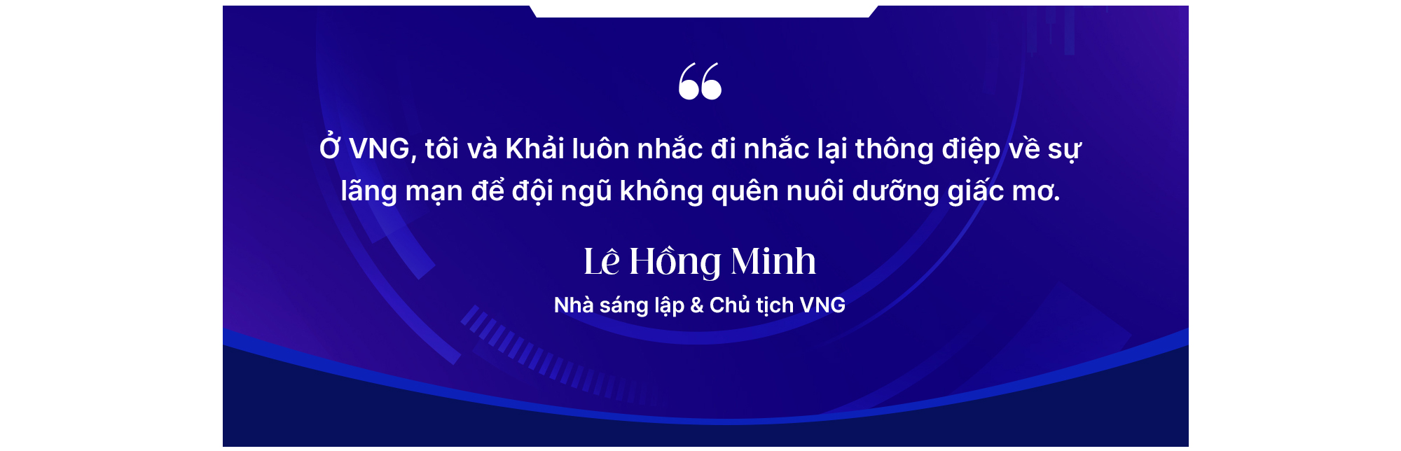 Nhà sáng lập VNG Lê Hồng Minh: Hành trình từ mong muốn "sống sót" đến khát vọng công ty toàn cầu- Ảnh 2. Nhà sáng lập VNG Lê Hồng Minh: Hành trình từ mong muốn "sống sót" đến khát vọng công ty toàn cầu- Ảnh 2.