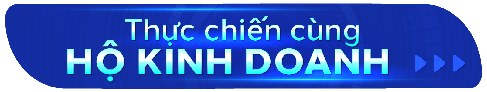 Thực chiến cùng Hộ kinh doanh