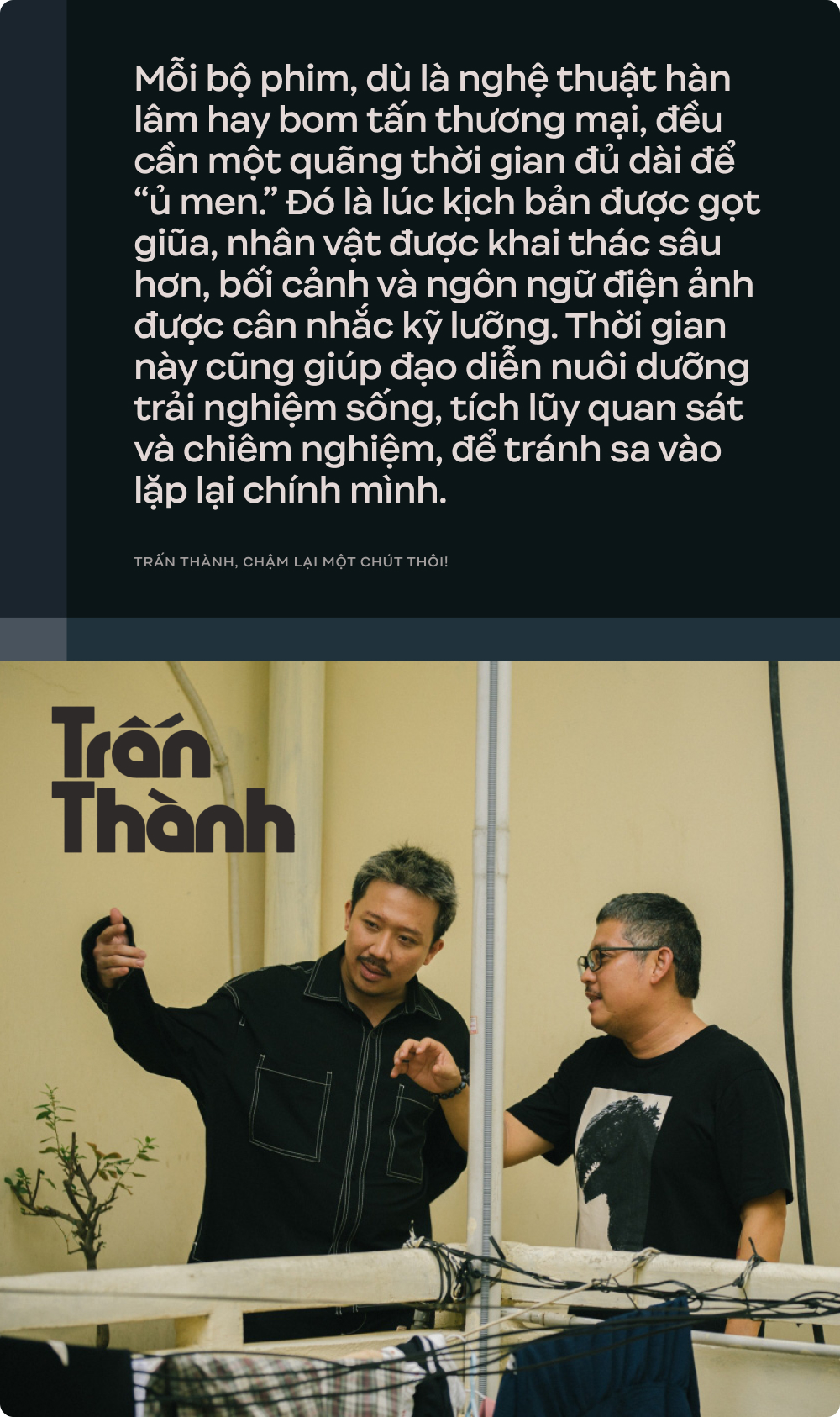 Trấn Thành, chậm lại một chút thôi!- Ảnh 5.
