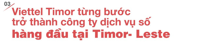 Cú hích 5G của Viettel Timor trước thềm sự kiện lịch sử Timor-Leste gia nhập ASEAN- Ảnh 6.